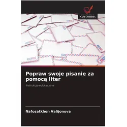 Popraw swoje pisanie za pomoca liter, Schulbücher von Nafosatkhon Valijonova
