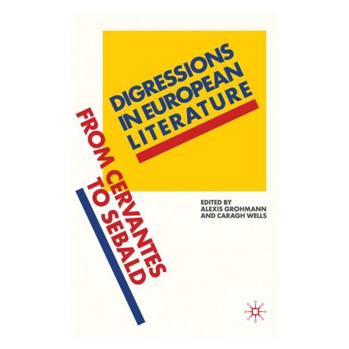 Palgrave Macmillan Uk Digressions in European Literature (Englisch, Hardcover) (63044152)