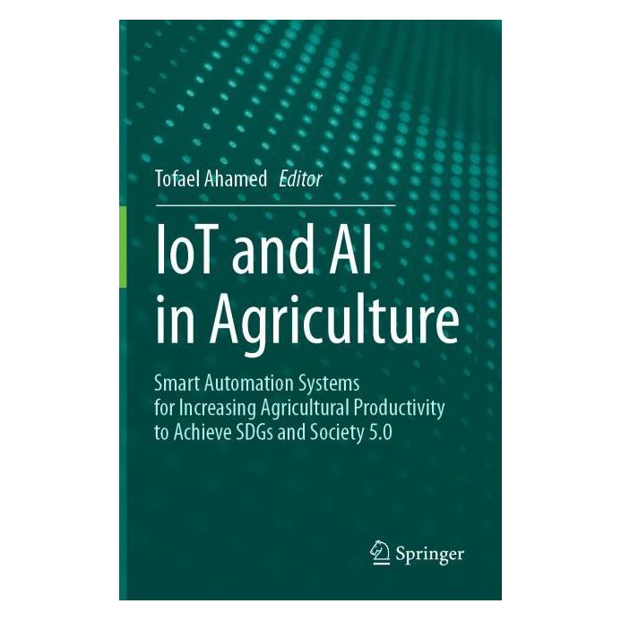 Springer IoT and AI in Agriculture (Englisch, Ahamed Tofael) (64903784)