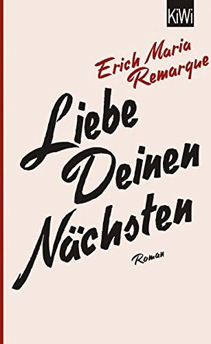 E.M. Remarque - Liebe deinen Nächsten: Roman - Preis vom 02.10.2026 23:42:20 h