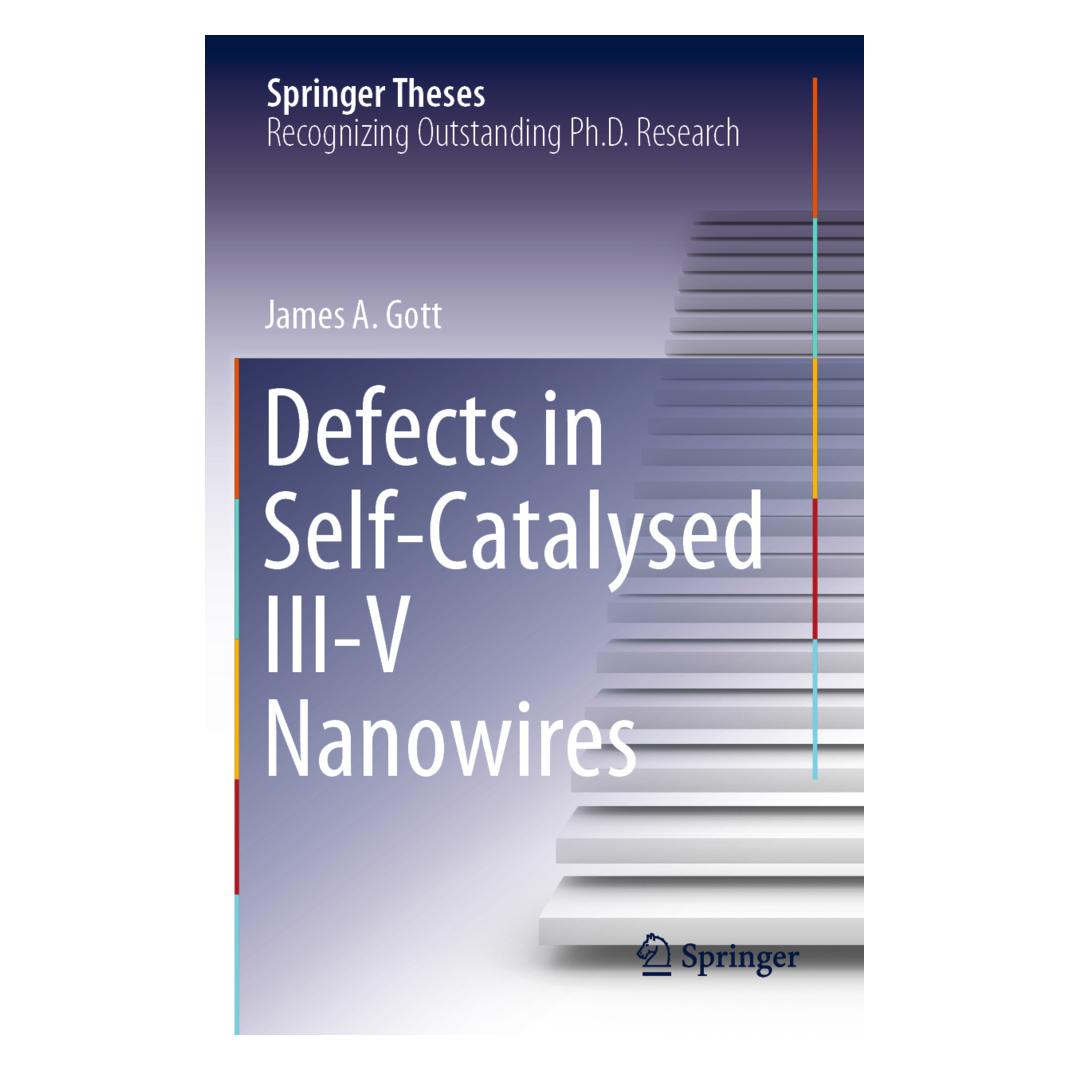 Springer Defects in Self-Catalysed III-V Nanowires (Englisch, Softcover, James A Gott) (56925937)