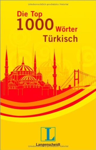 Langenscheidt Die Top 1000 Wörter Türkisch: Türkisch - Deutsch - Preis vom 02.10.2026 23:42:20 h