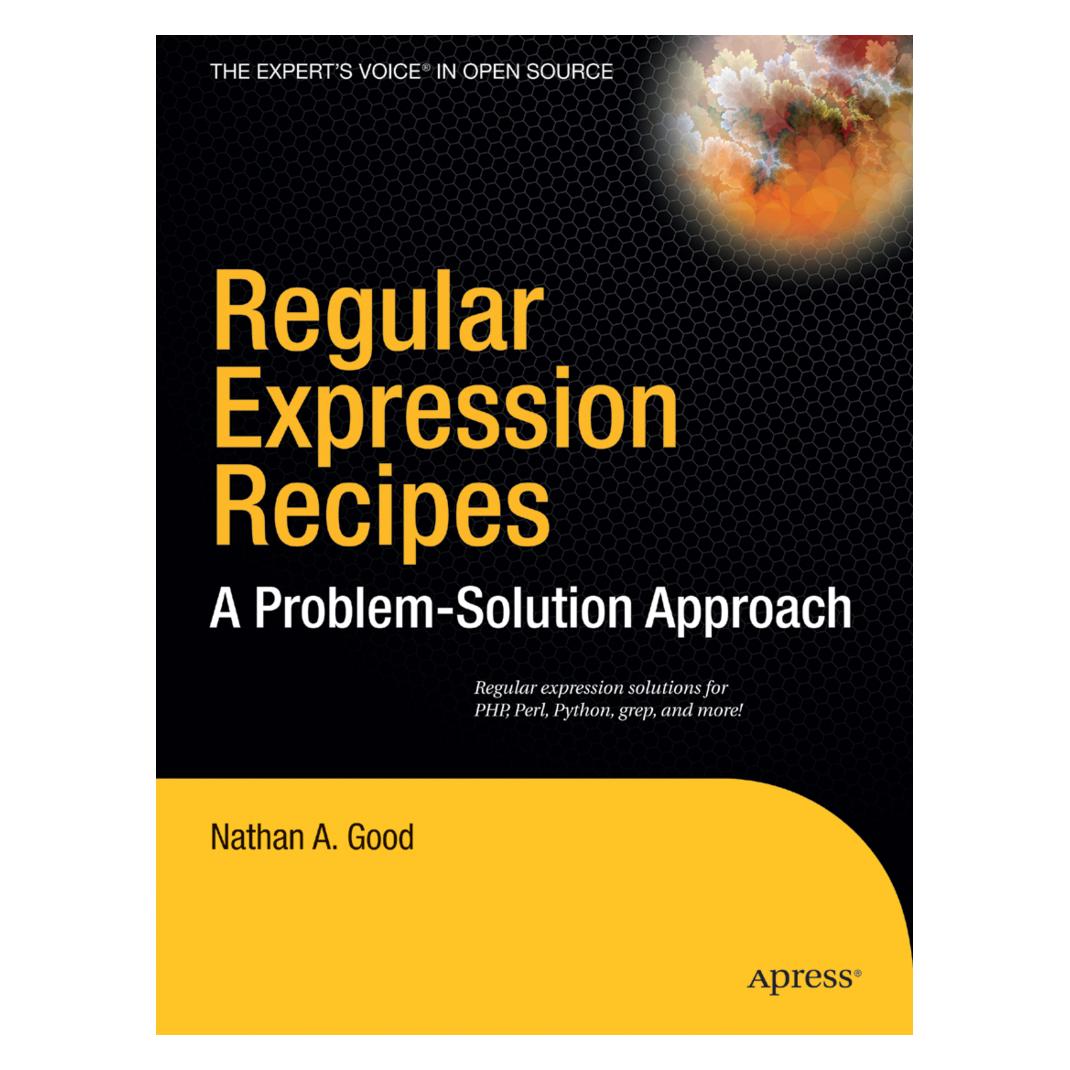 Apress Regular Expression Recipes (Englisch, Softcover, Nathan A. Good) (55189442)