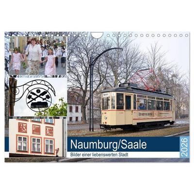 Naumburg/Saale - Bilder einer liebenswerten Stadt (Wandkalender 2026 DIN A4 quer), CALVENDO Monatskalender