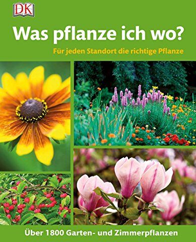 Roy Lancaster - Was pflanze ich wo?: Für jeden Standort die richtige Pflanze. Über 1.800 Garten- und Zimmerpflanzen - Preis vom 14.10.2026 23:07:16 h
