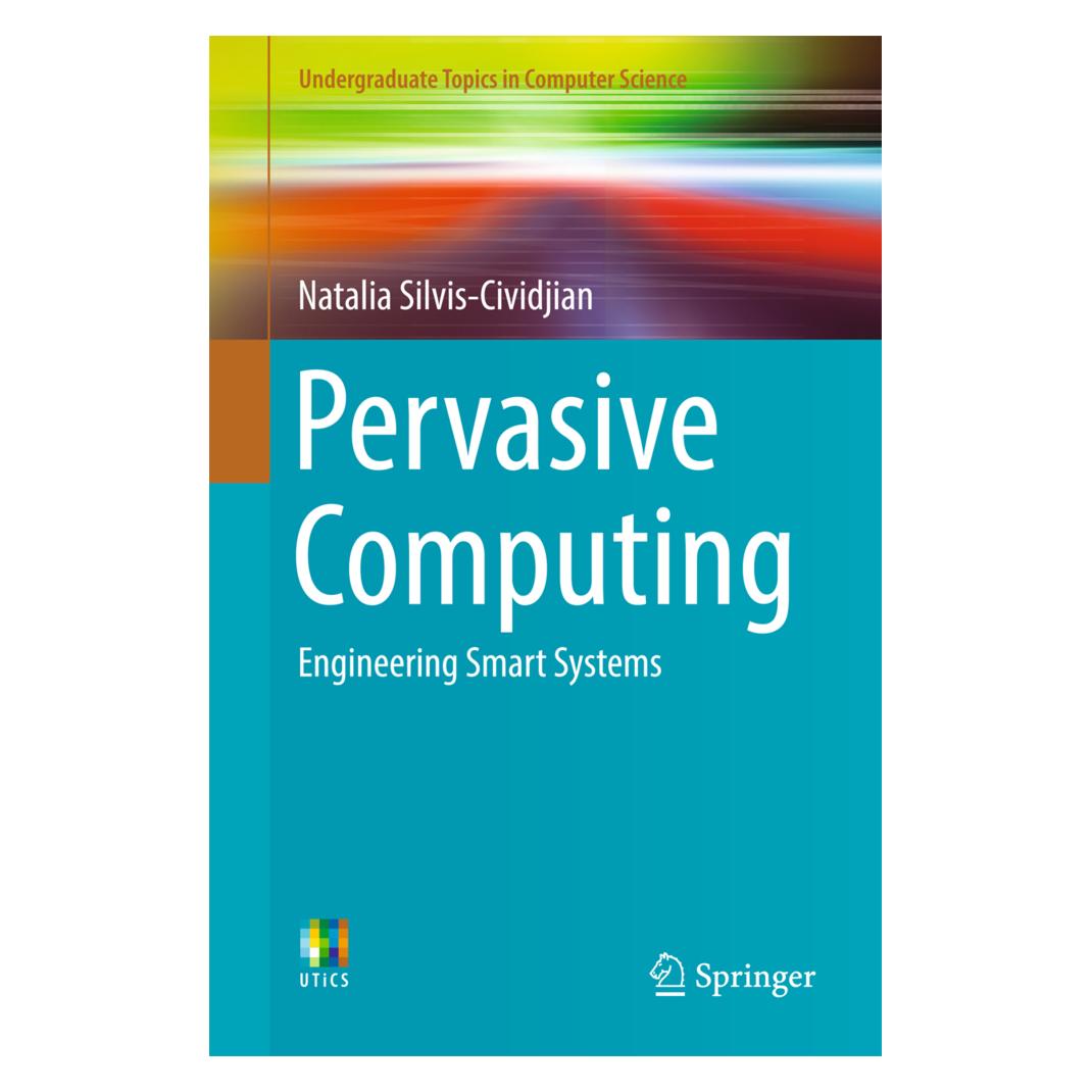 Springer Pervasive Computing (Englisch, Softcover, Natalia Silvis-Cividjian) (55862435)