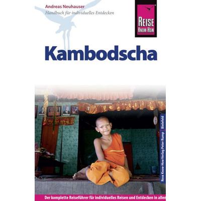 Reise Know-How Kambodscha, Taschenbuch von Andreas Neuhauser, Reise Know-how