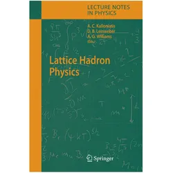 Lattice Hadron Physics, Fachbücher von Derek Leinweber, Alex Kalloniatis, Anthomy Williams
