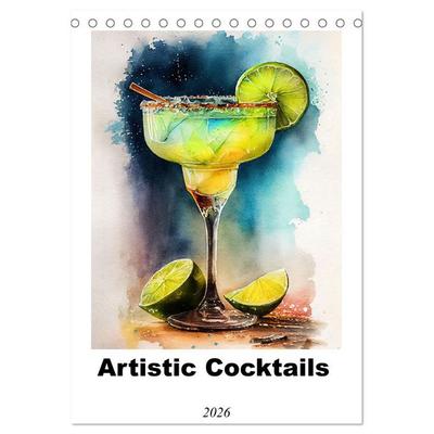 Artistic cocktails (Desk Calendar 2026 DIN A5 portrait), CALVENDO 12 Month DeskCalendar