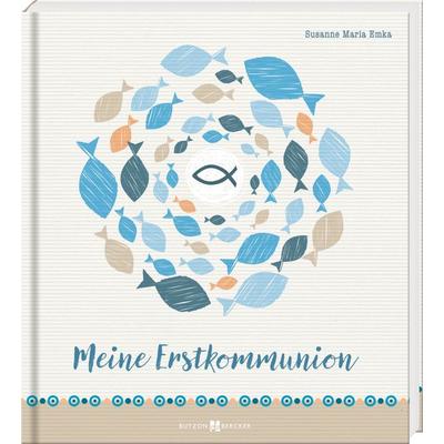 Meine Erstkommunion, Sonstige von Susanne Maria Emka, Butzon & Bercker, 978-3-7666-3738-3