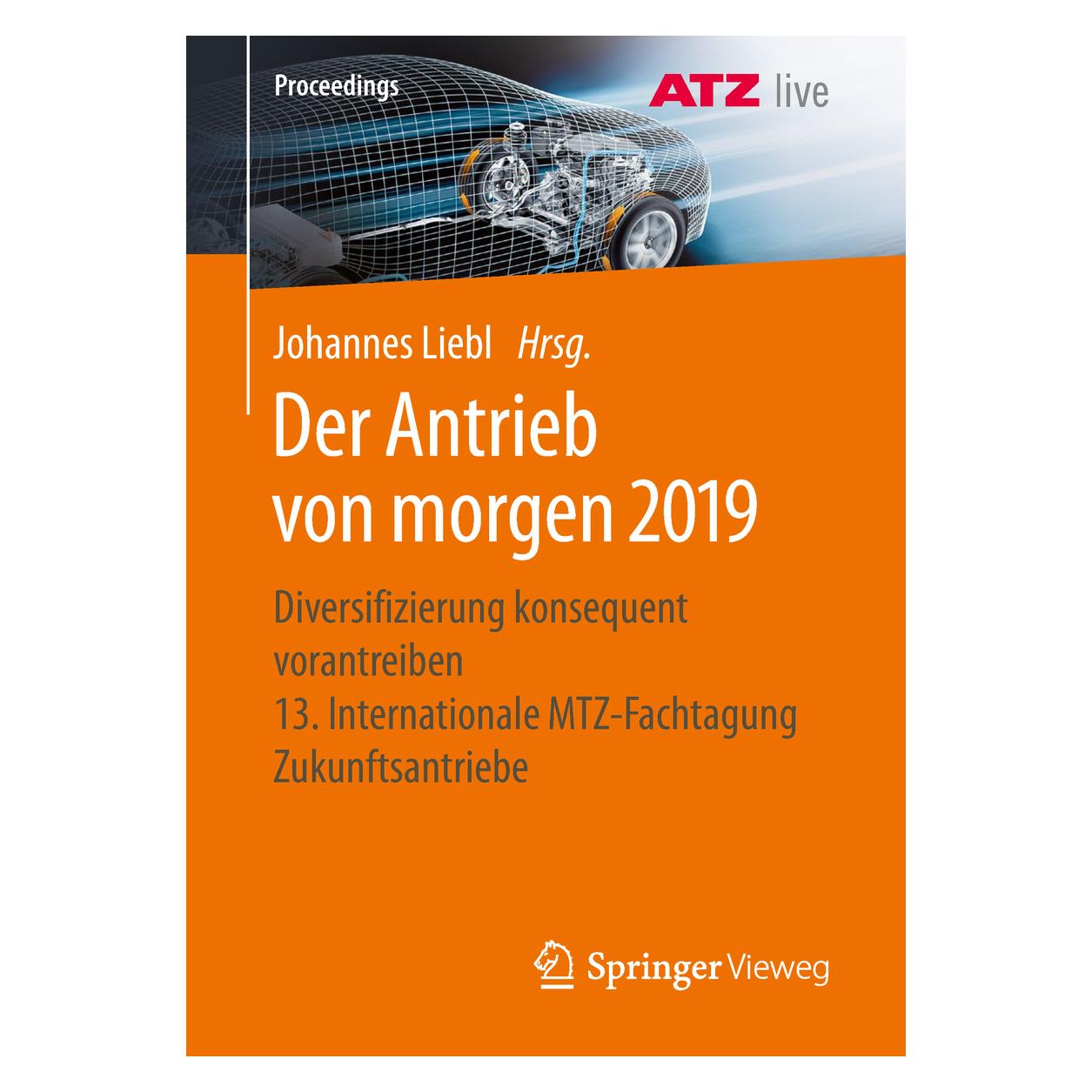 Springer Der Antrieb von morgen 2019 (Deutsch, Softcover, Johannes Liebl) (56058221)