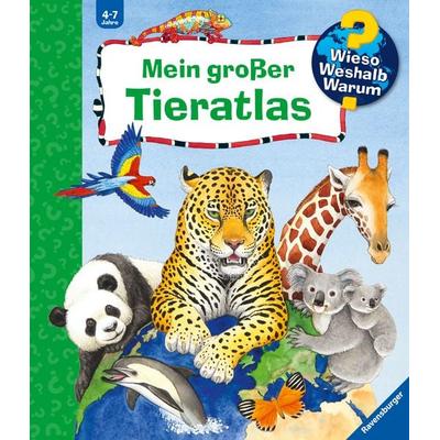 Wieso? Weshalb? Warum? Sonderband - Mein großer Tieratlas, Gebundene Ausgabe von Andrea Erne, Ravensburger Verlag GmbH