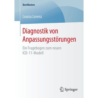 Diagnostik von Anpassungsstörungen, Taschenbuch von Louisa Lorenz, Springer Fachmedien Wiesbaden GmbH, 978-3-658-13050-3