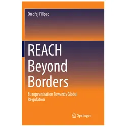 REACH Beyond Borders, Fachbücher von Ondřej Filipec