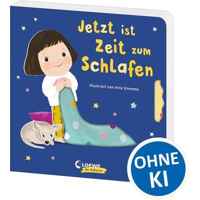 Jetzt ist Zeit zum Schlafen, Gebundene Ausgabe von , Loewe, 978-3-7432-2434-6