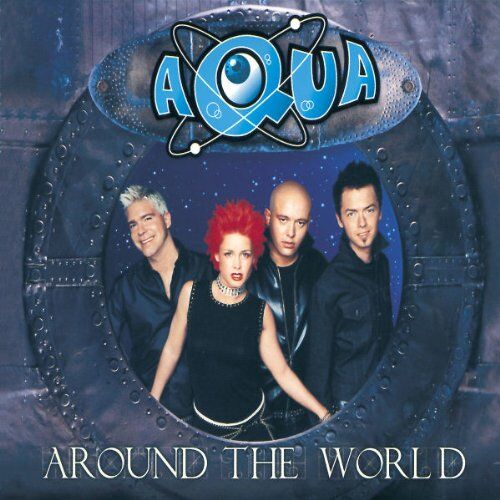 Aqua - Around the World - Preis vom 12.10.2026 11:37:12 h
