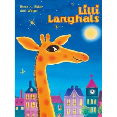 Lilli Langhals, Gebundene Ausgabe von Ernst A. Ekker, Breitschopf Medien Verlag, 978-3-7004-4550-0