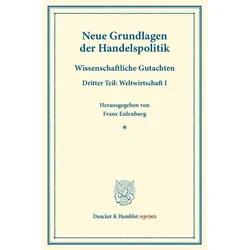 Neue Grundlagen der Handelspolitik., Fachbücher