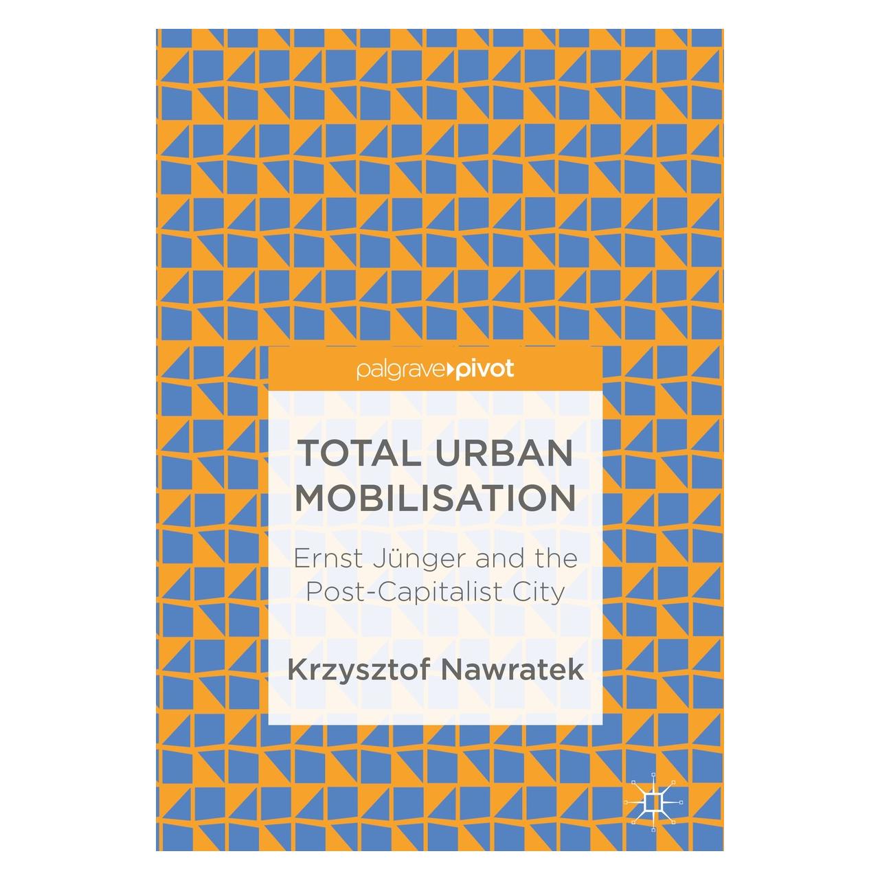 Springer Total Urban Mobilisation (9789811310928)