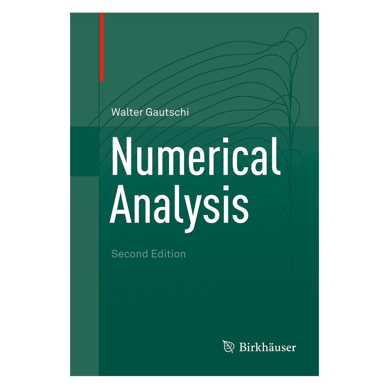 Birkhäuser Numerical Analysis (9780817682583)