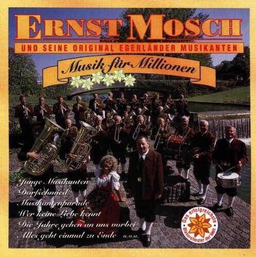 Mosch, Ernst & Orig.Egerländer - Musik Für Millionen - Preis vom 03.10.2026 20:43:07 h
