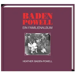 Baden Powell Ein Familienalbum, Biografien von Heather Baden-Powell