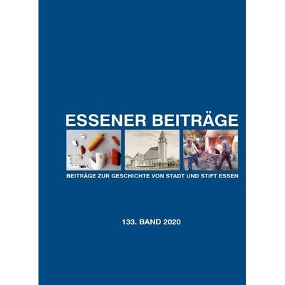 Essener Beiträge: Beiträge zur Geschichte von Stadt und Stift Essen, Taschenbuch von , Aschendorff, 978-3-402-27394-4