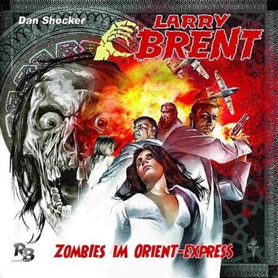Larry Brent 2 - Zombies im Orientexpress - Dan Shocker, Audio, 4056198060223