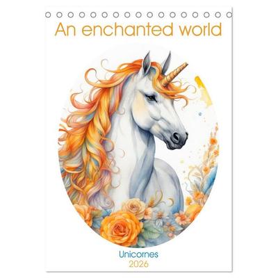 An enchanted world (Desk Calendar 2026 DIN A5 portrait), CALVENDO 12 Month DeskCalendar