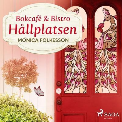 Bokcafé & Bistro Hållplatsen - Monica Folkesson, Audio, 9788726520651