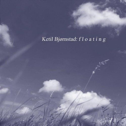 Ketil Bjornstad - Floating - Preis vom 17.10.2026 19:25:27 h