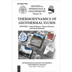 Thermodynamics of Geothermal Fluids, Fachbücher von Thomas Driesner, Andri Stefánsson, Pascale Bénézeth