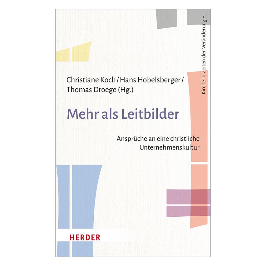 Herder Mehr als Leitbilder (Deutsch, Softcover) (16709995)