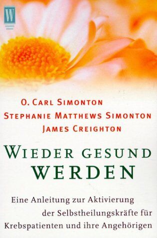 Simonton, O. C. - Wieder gesund werden - Preis vom 30.09.2026 09:01:18 h