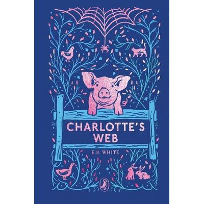 Charlotte's Web. 70th Anniversary Edition, Gebundene Ausgabe von E. B. White, Penguin Books Ltd, 978-0-241-56881-1