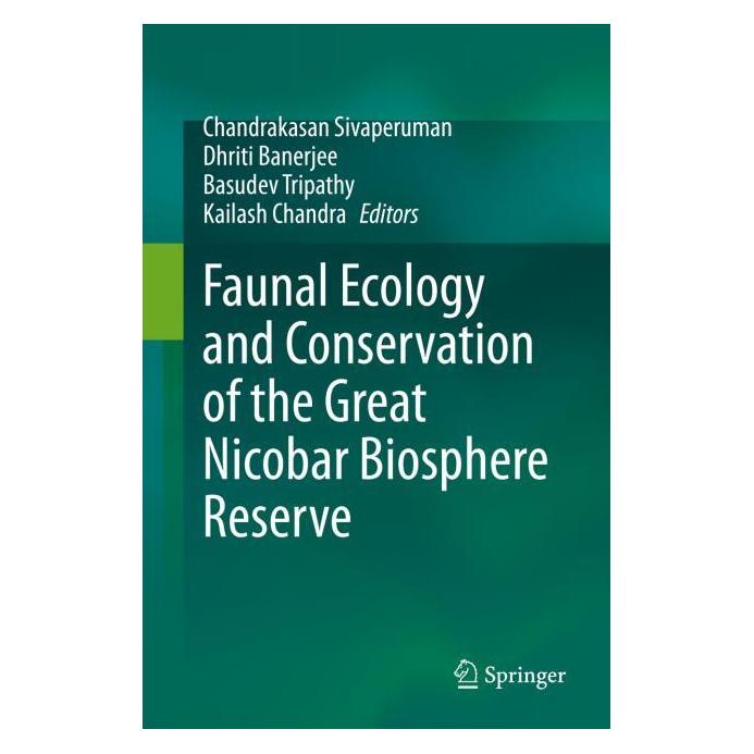 Springer Faunal Ecology and Conservation of the Great Nicobar Biosphere Reserve (Englisch, Hardcover, Basudev Tripathy, Chandrakasan Sivaperuman, Dhriti Banerjee, Kailash Chandra) (63690214)