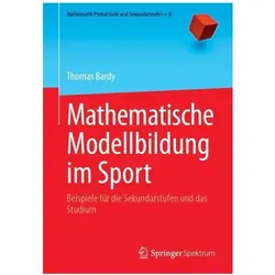 Mathematische Modellbildung im Sport, Schulbücher von Thomas Bardy