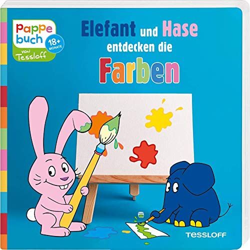 Katja Baier - Pappebuch. Elefant und Hase entdecken die Farben: Elefantastischer Lesespaß zum Staunen, Entdecken und Mitmachen (Bilderbuch ab 18 Monate) - Preis vom 16.10.2026 11:41:07 h