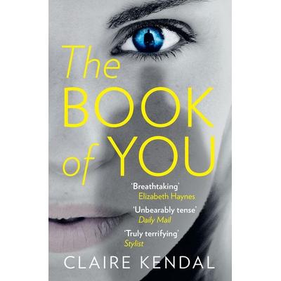The Book of You, Taschenbuch von Claire Kendal, HarperCollins