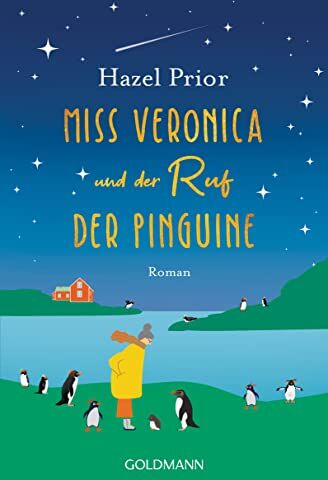 Hazel Prior - Miss Veronica und der Ruf der Pinguine: Roman - Preis vom 15.10.2026 23:06:25 h