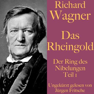Richard Wagner: Das Rheingold - David Wagner, Audio, 9783955976316