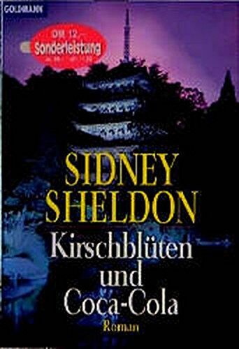 Sidney Sheldon - Kirschblüten und Coca Cola - Preis vom 13.10.2026 11:25:28 h