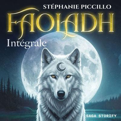 Faoladh – Intégrale - Stéphanie Piccillo, Audio, 9788727353746