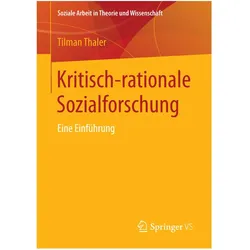 Kritisch-rationale Sozialforschung, Fachbücher von Tilman Thaler