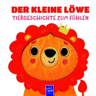 Der kleine Löwe - Tiergeschichte zum Fühlen, Gebundene Ausgabe von , YoYo Books, 978-94-6524-161-6