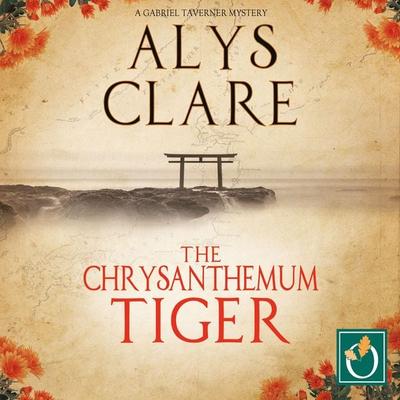 The Chrysanthemum Tiger - Alys Clare, Audio, 9781399160643
