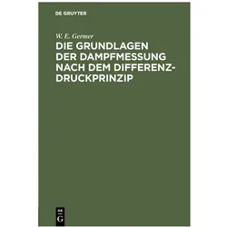 Germer:Die Grundlagen der Dampfmessung, Fachbücher von W. E. Germer