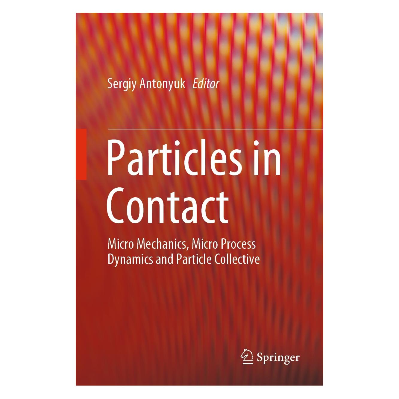 Springer Particles in Contact (Englisch, Hardcover, Sergiy Antonyuk) (9783030158989)