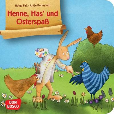 Henne, Has' und Osterspaß. Mini-Bilderbuch., Geheftet von Helga Fell, Don Bosco, 978-3-7698-2470-4