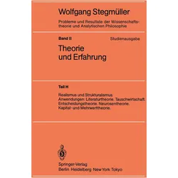 Realismus und Strukturalismus. Anwendungen: Literaturtheorie. Tauschwirtschaft. Entscheidungsth, Fachbücher von Wolfgang Stegmüller